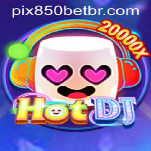 Discovering HotDJ: An Exciting Dive into the World of 850bet Gaming